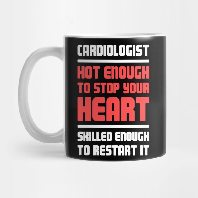 Funny Heart Doctor Cardiologist by MeatMan